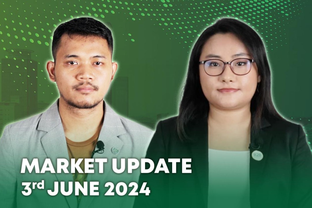 3 June 2024 - Market Update - B2B Cambodia
