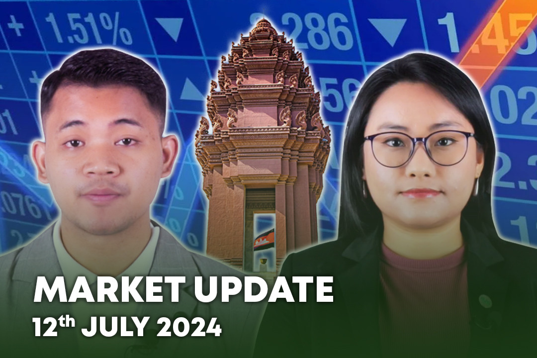 12 July 2024 - Market Update - B2B Cambodia