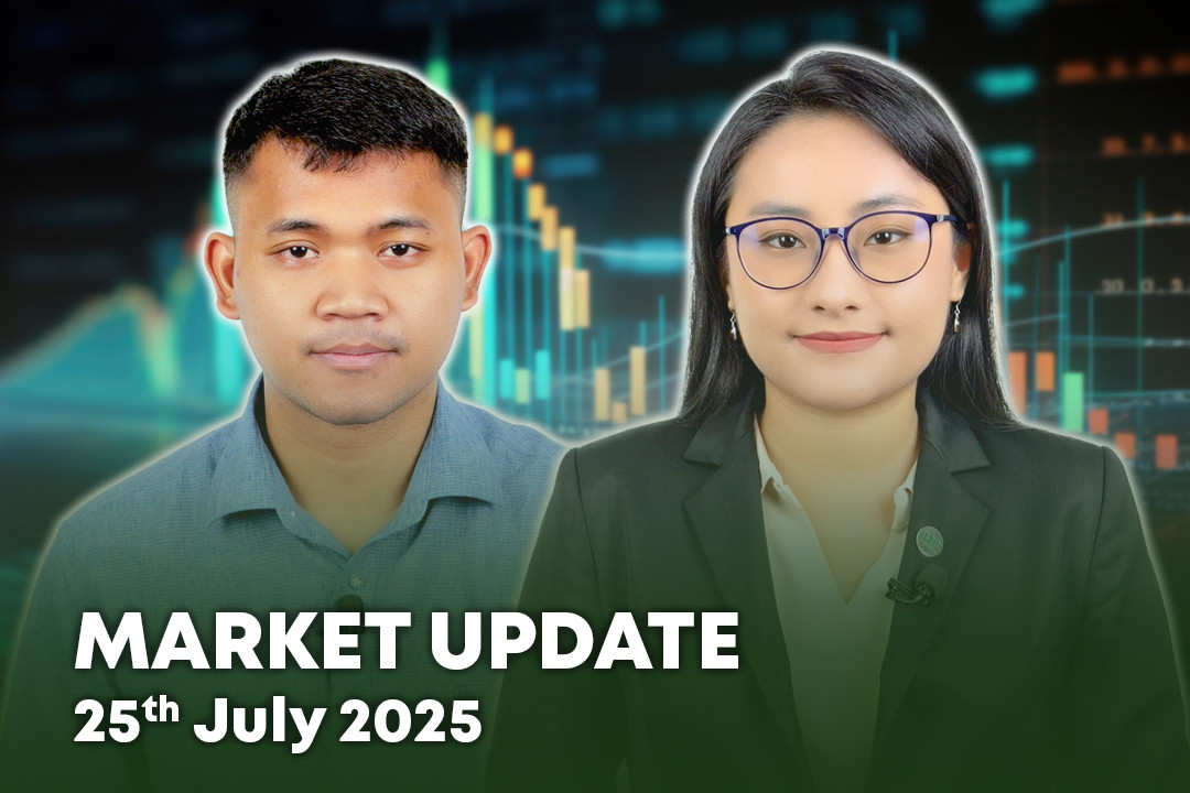 25 July 2025 - Market Update - B2B Cambodia