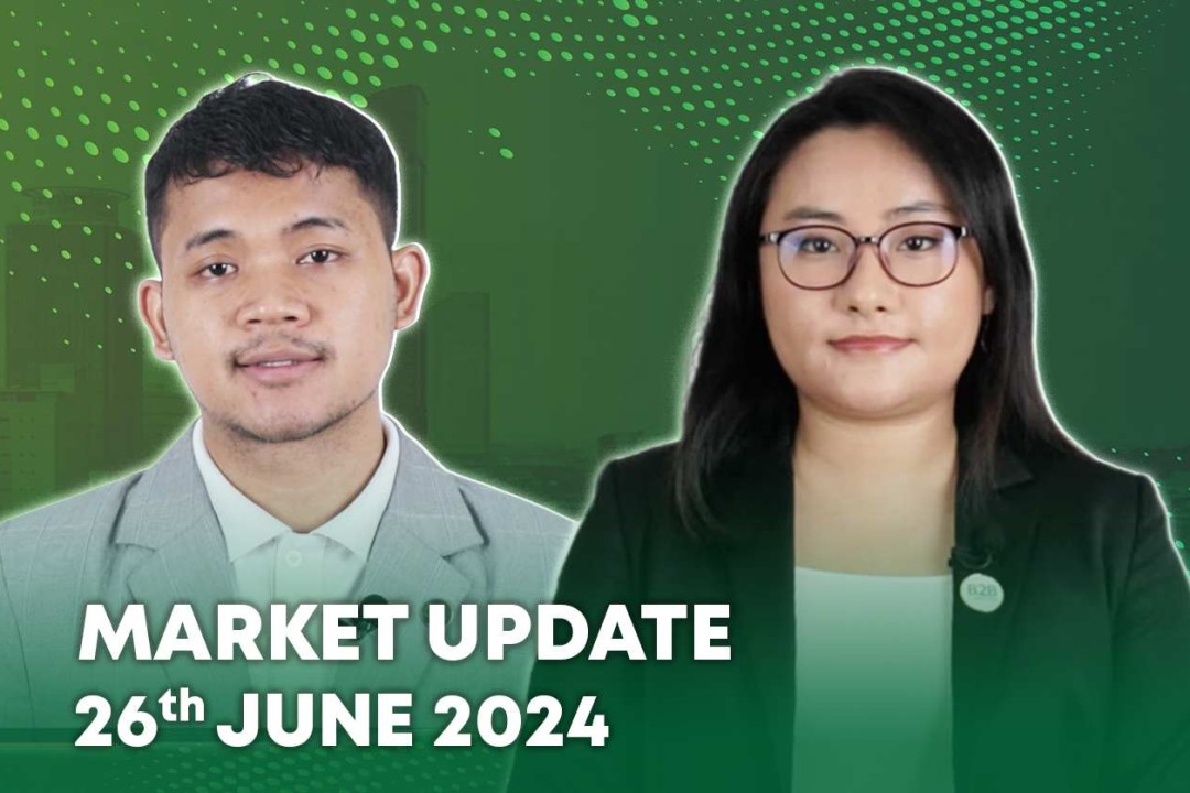 26 June 2024 - Market Update - B2B Cambodia
