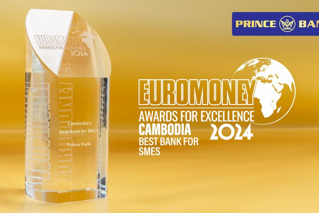 Prince Bank Named ‘Best Bank For SMEs In Cambodia 2024' By Euromoney 