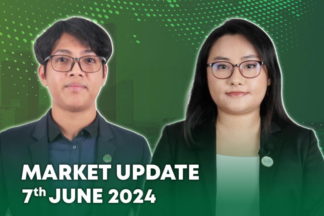 7 June 2024 - Market Update - B2B Cambodia