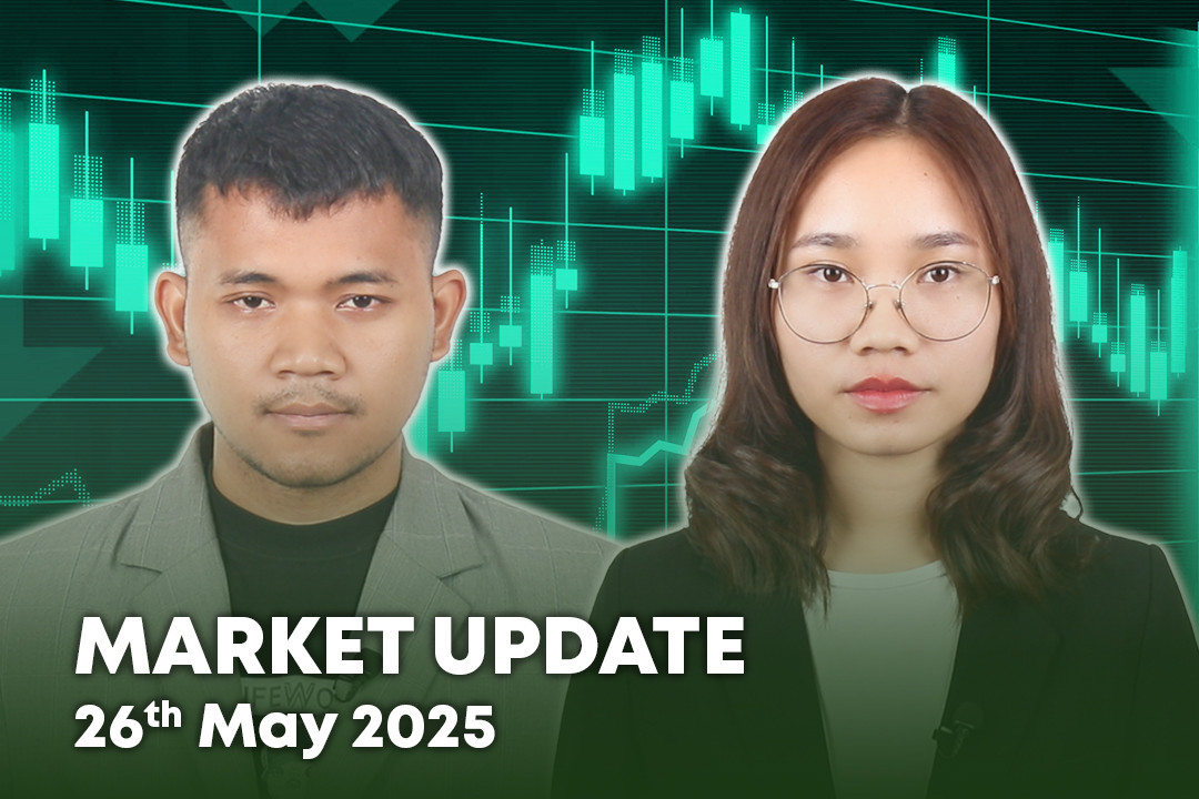 26 May 2025 - Market Update - B2B Cambodia
