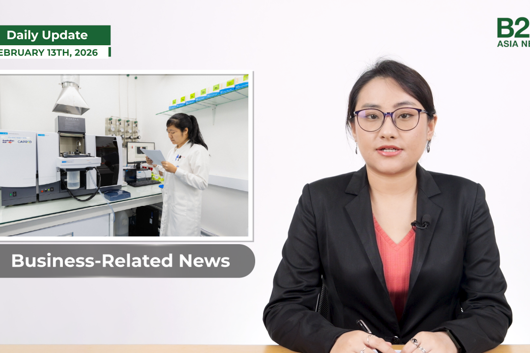 13 February 2026 - Daily Update - B2B Asia News