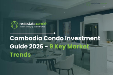 Nine Key Market Trends in Cambodia's Condominium Market 2026 – Realestate.com.kh Editorial