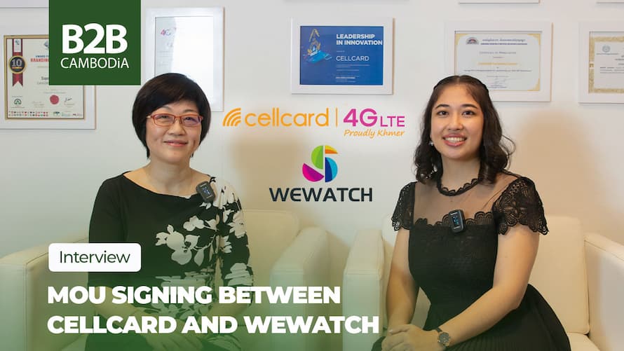 WeWatch Signs MoU With CellCard - We Hear From WeWatch CEO Sarah Wang