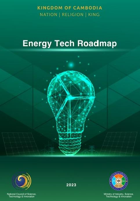 (MISTI) of Cambodia released its 2023 Energy Tech Roadmap